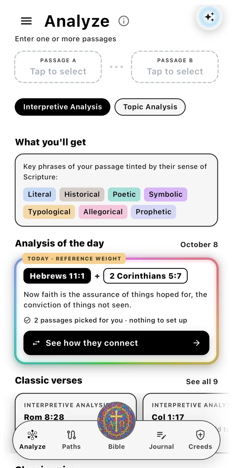 Analyze page with passage pickers, Interpretive and Topic Analysis modes, sense-of-Scripture tints, and the analysis of the day pairing Hebrews 11:1 with 2 Corinthians 5:7